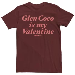 Men's Mean Girls Glen Coco Is My Valentine Tee