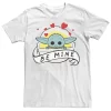 Big & Tall Star Wars The Mandalorian The Child "Be Mine" Valentine's Day Tee