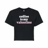 Juniors' "Coffee Is My Valentine" Valentine's Day Cropped Tee -Cotton Sales Store 6030175