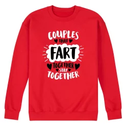 Men's Couples That Fart Together Stay Together Sweatshirt